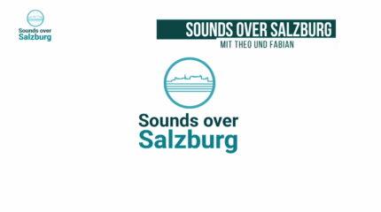 Sounds over Salzburg mit Theo Kämmerer und Fabian Bruckmoser