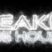 Breaking The house