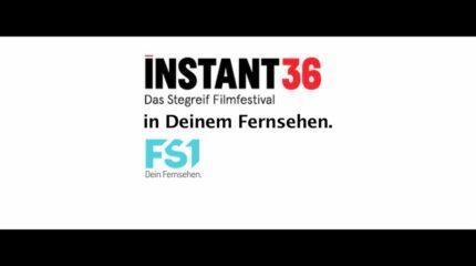 Stegreif Filmfestival Instant36 Special – Teil 1